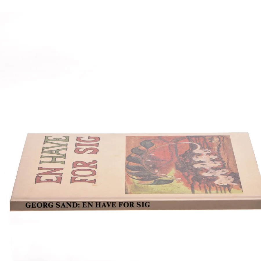 En Have for Sig af Georg Sand (Bog)