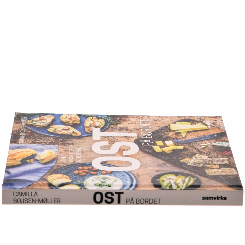 Ost på bordet af Camilla Bojsen-Møller (Bog)