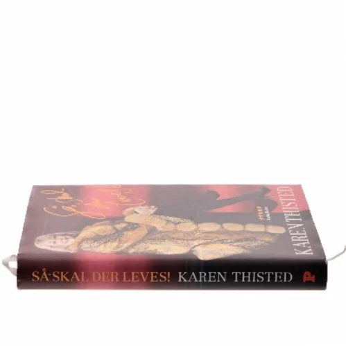 Så skal der leves! af Karen Thisted (f. 1946) (Bog)