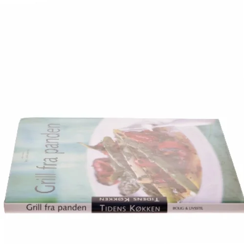 Grill fra panden af Jan Friis-Mikkelsen (Bog)