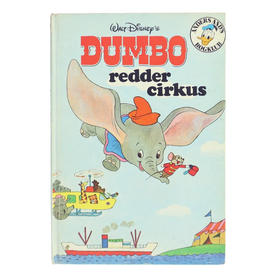 Dumbo redder cirkus af Walt Disney (Bog)