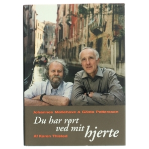 Du har rørt ved mit hjerte af Johannes Møllehave (Bog)