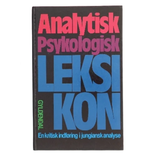 Analytisk Psykologisk Leksikon af Andrew Samuels (Bog)