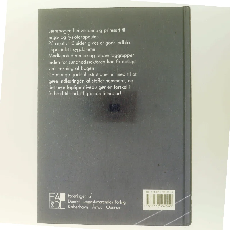 Nervesystemets sygdomme : neurologi for fysioterapeuter, ergoterapeuter og neurologisk plejepersonale (Bog)