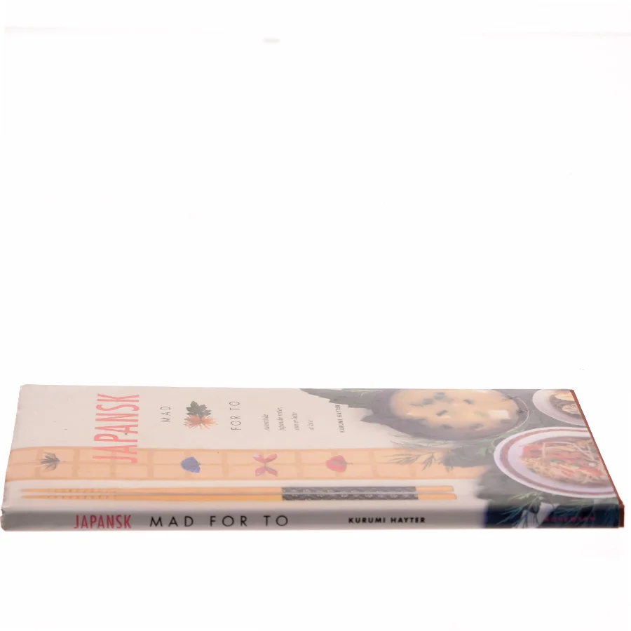 Japansk mad for to : enkle japanske retter af Kurumi Hayter (Bog)