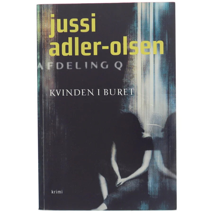 Kvinden i buret : krimi af Jussi Adler-Olsen (Bog)