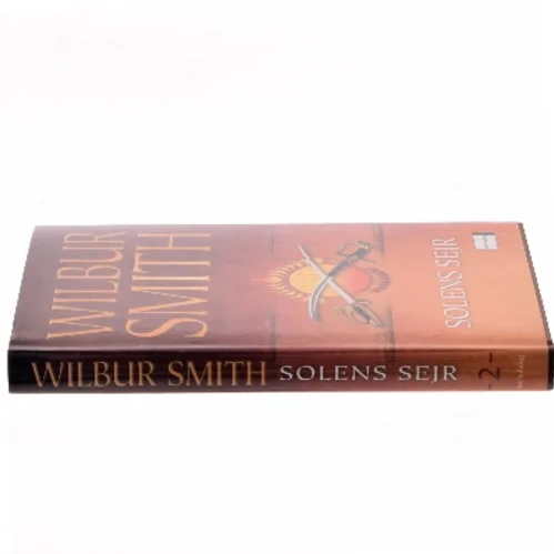 Solens Sejr af Wilbur Smith (Bog)