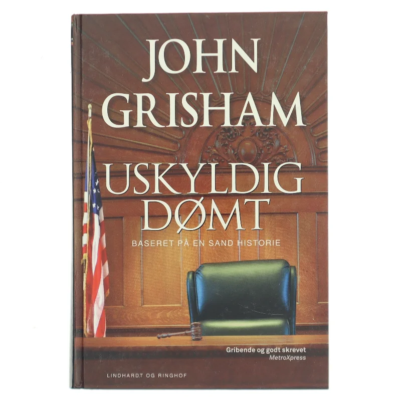 Uskyldig dømt af John Grisham (Bog)