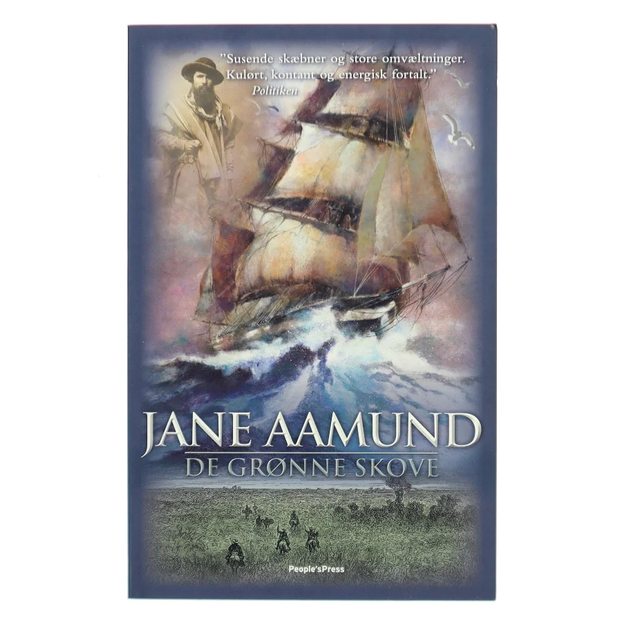 De grønne skove : roman af Jane Aamund (Bog)