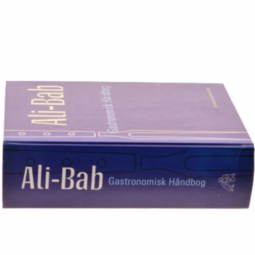 Gastronomisk Haandbog : kulinariske Studier : med en grundig Gennemgang af alle franske Vines Historie, Fremstilling, Aargange og Behandling af Ali-Bab (Bog)