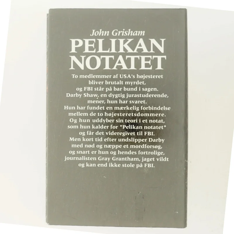Pelikan Notatet af John Grisham (Bog)