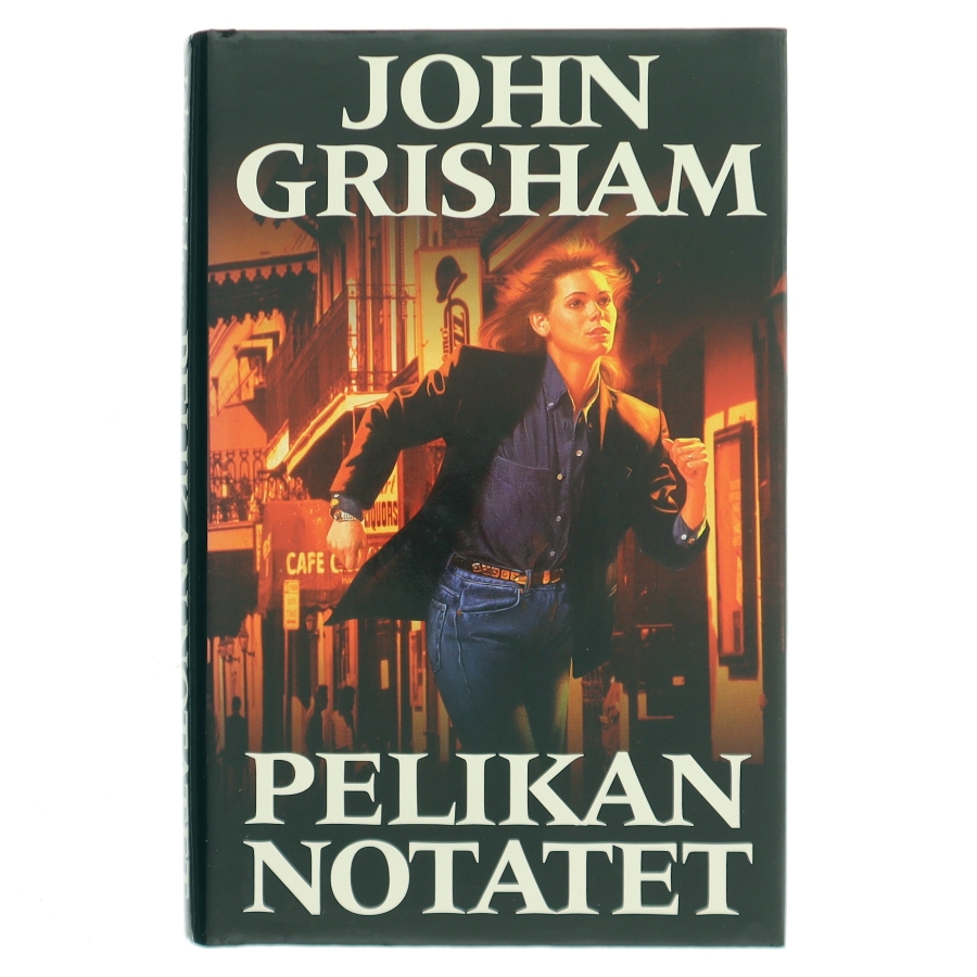 Pelikan Notatet af John Grisham (Bog)