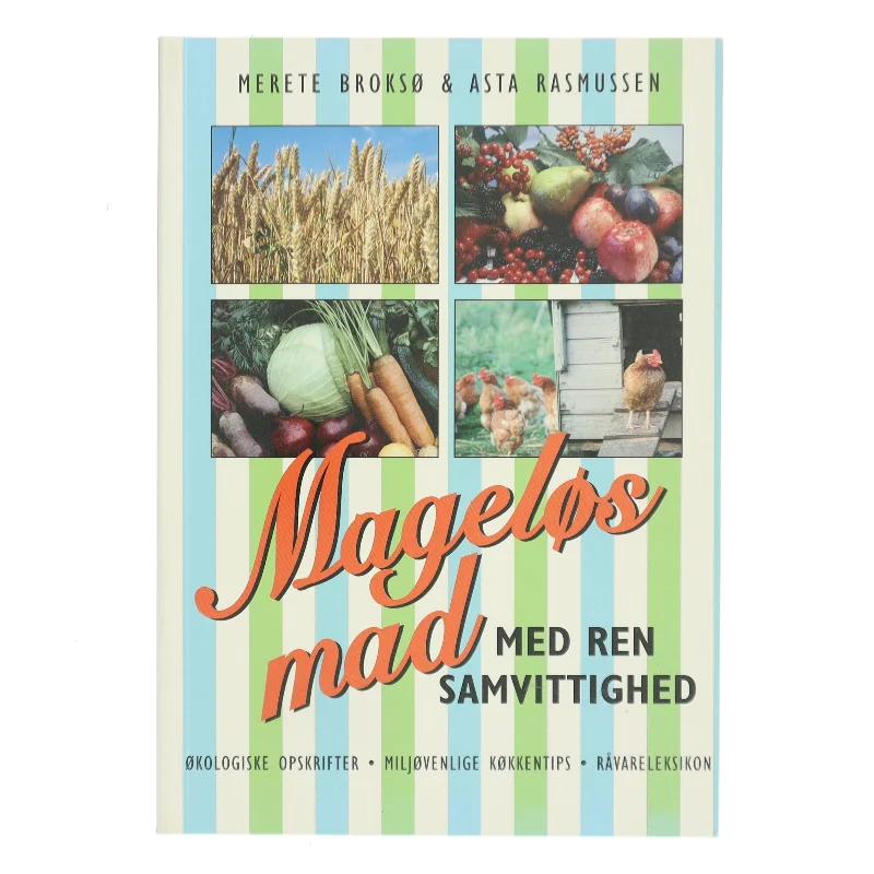Mageløs mad med ren samvittighed af Merete Broksø (Bog)