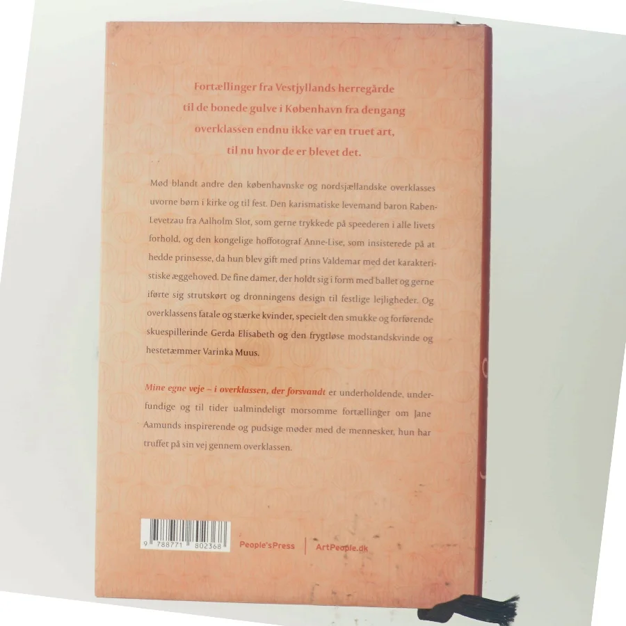 Mine egne veje - i overklassen, der forsvandt af Jane Aamund (Bog)