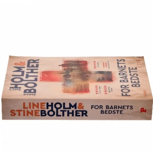 For barnets bedste : krimi af Line Holm (Bog)