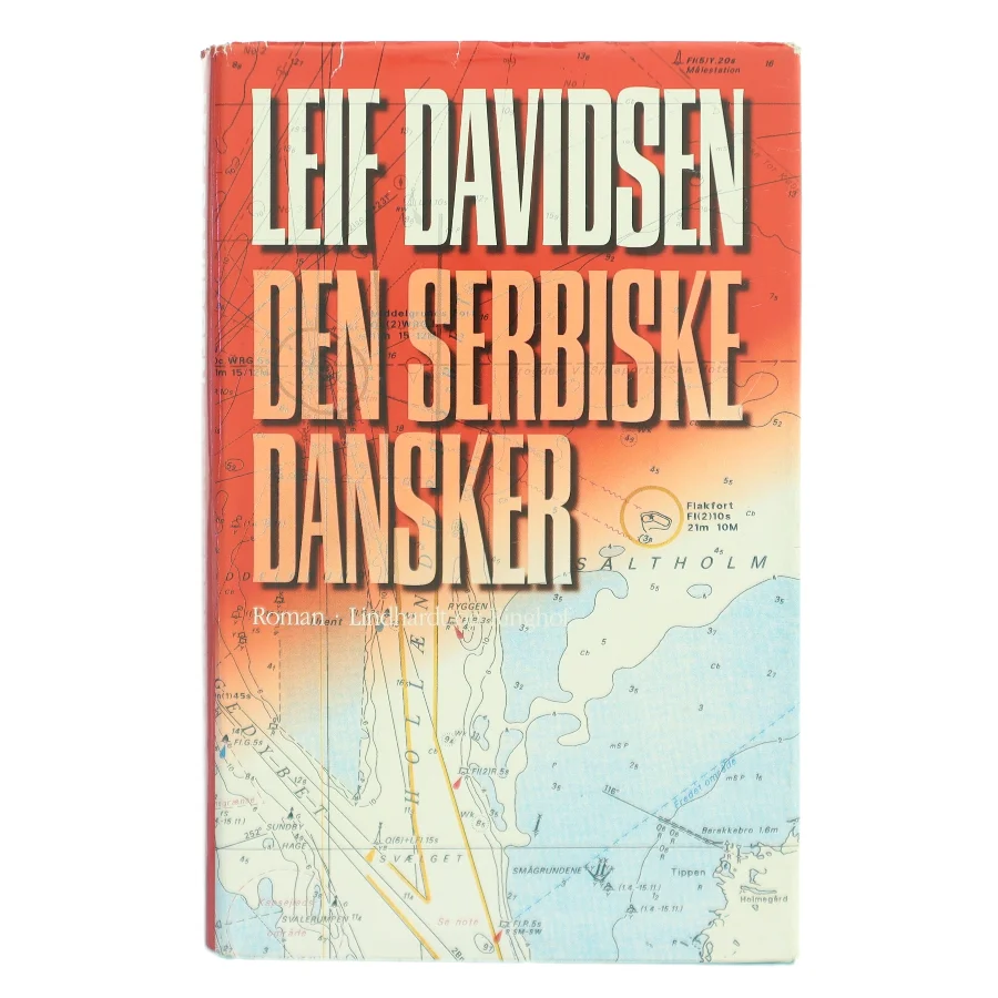Den serbiske dansker : roman af Leif Davidsen (Bog)