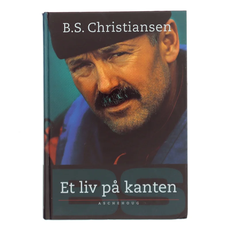 Et liv på kanten af B.S. Christiansen (Bog)