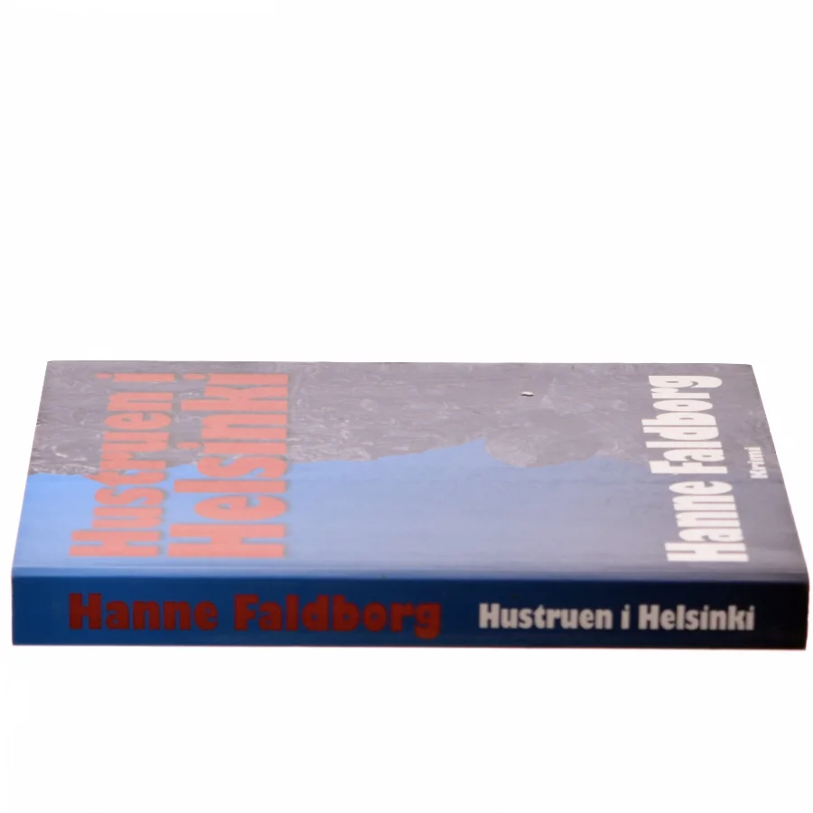 Hustruen i Helsinki : krimi af Hanne Faldborg (Bog)