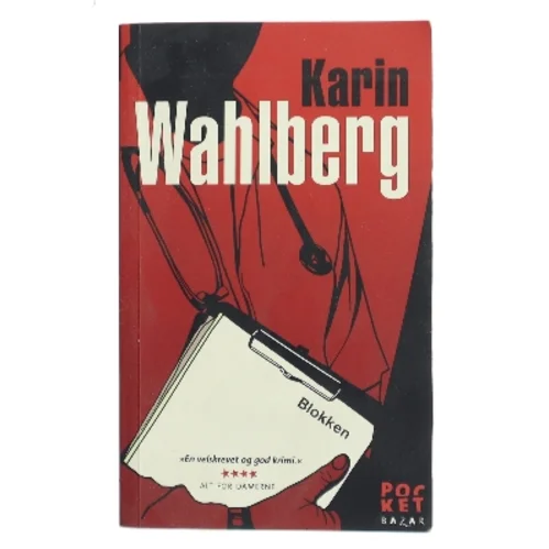 Blokken af Karin Wahlberg (Bog)