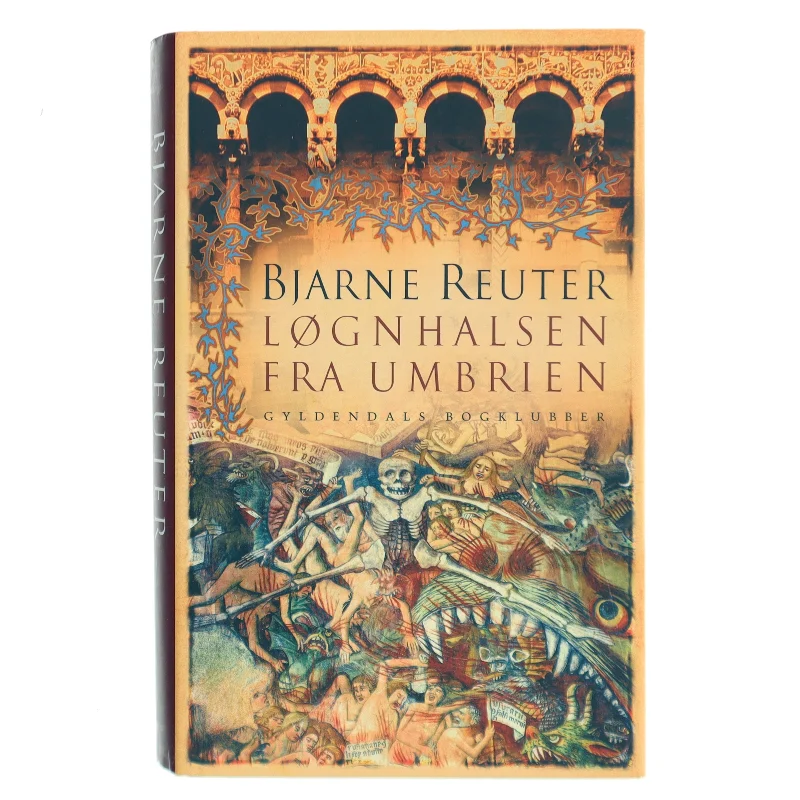 Løgnhalsen fra Umbrien af Bjarne Reuter (Bog)