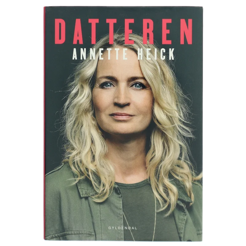 Datteren af Annette Heick (Bog)