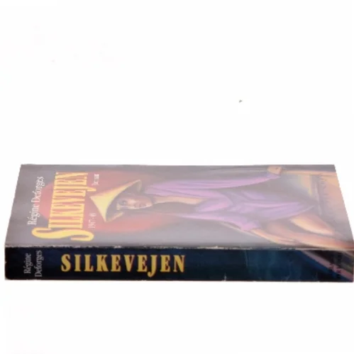 Silkevejen 1947-49 af Régine Deforges (Bog)