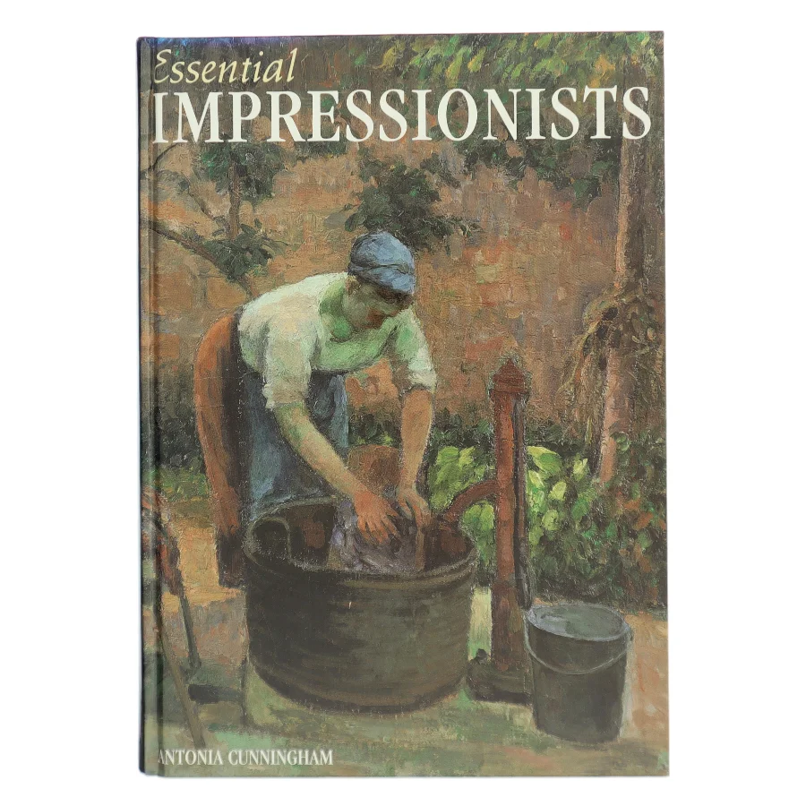 Essential Impressionists af Antonia Cunningham (Bog)