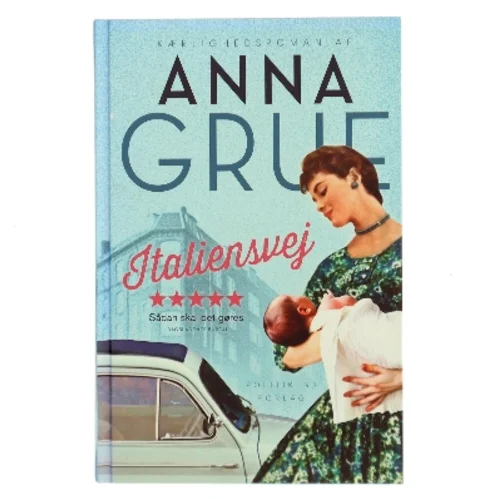 Italiensvej af Anna Grue (Bog)