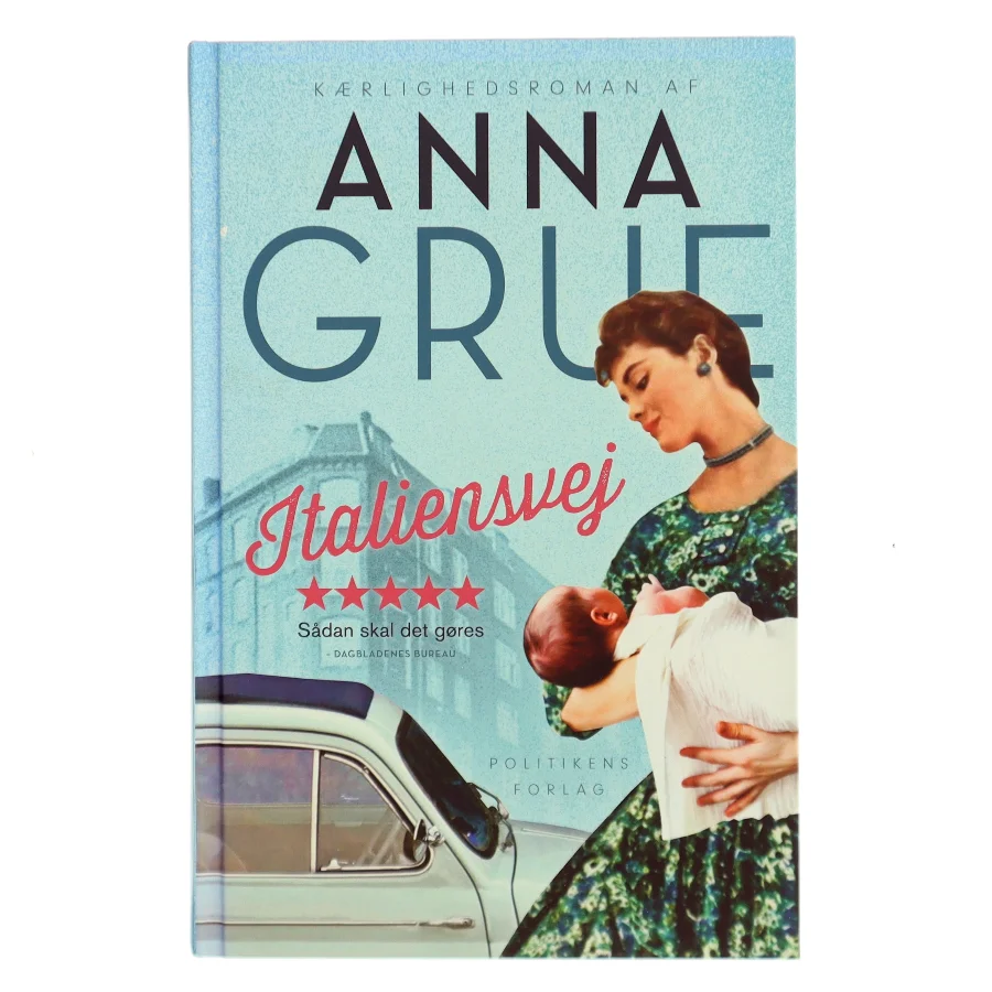 Italiensvej af Anna Grue (Bog)