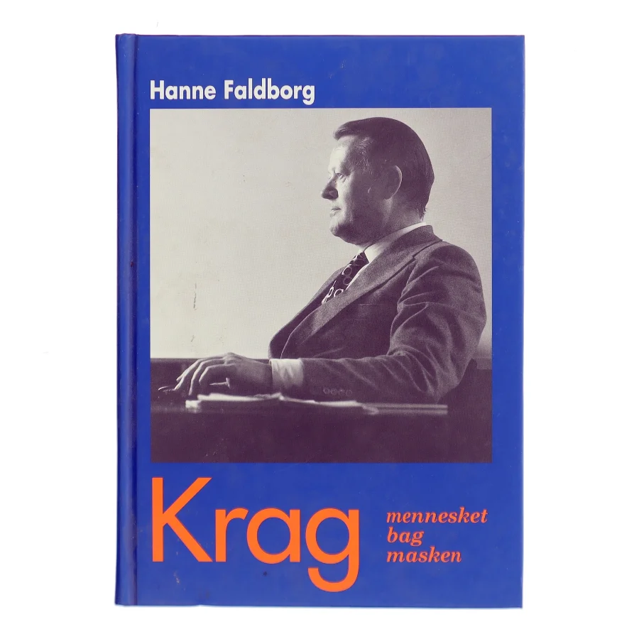 Krag mennesket bag masken af Hanne Faldborg (Bog)