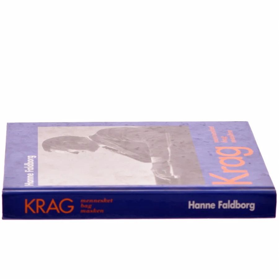 Krag mennesket bag masken af Hanne Faldborg (Bog)
