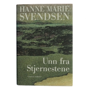 Unn fra Stjernestene : en roman fra det gamle Grønland af Hanne Marie Svendsen (f. 1933) (Bog)