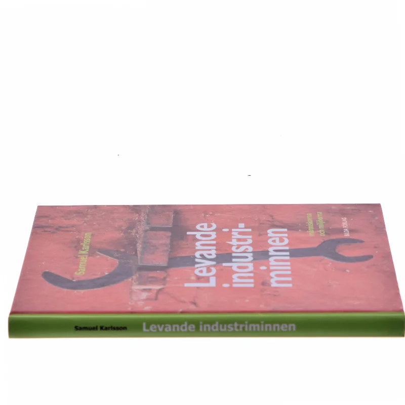 Levande industriminnen bog fra Bilda Forlag