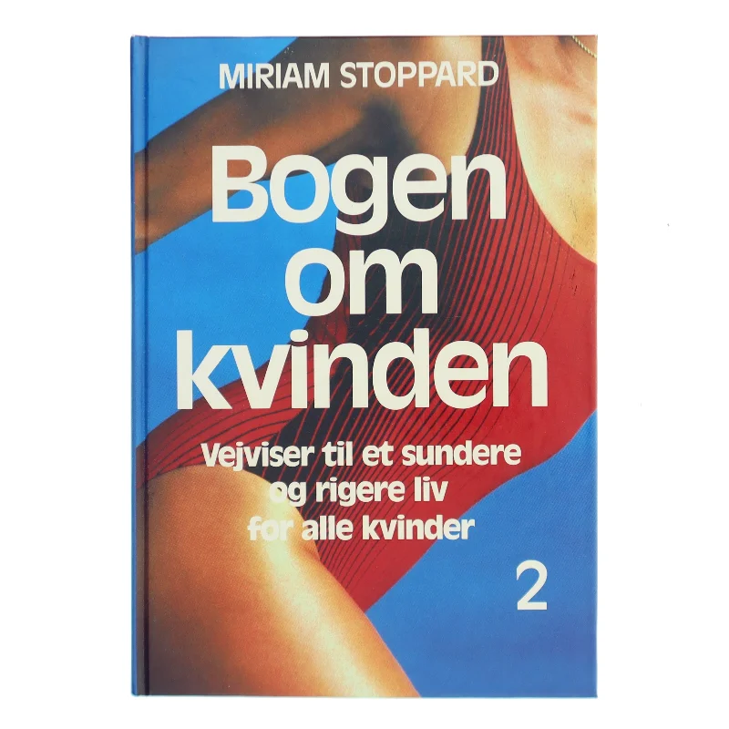 Bogen om kvinden af Miriam Stoppard (Bog)
