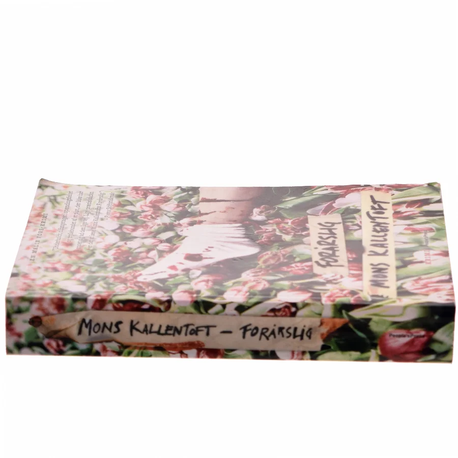 Forårslig, Mons Kallentoft