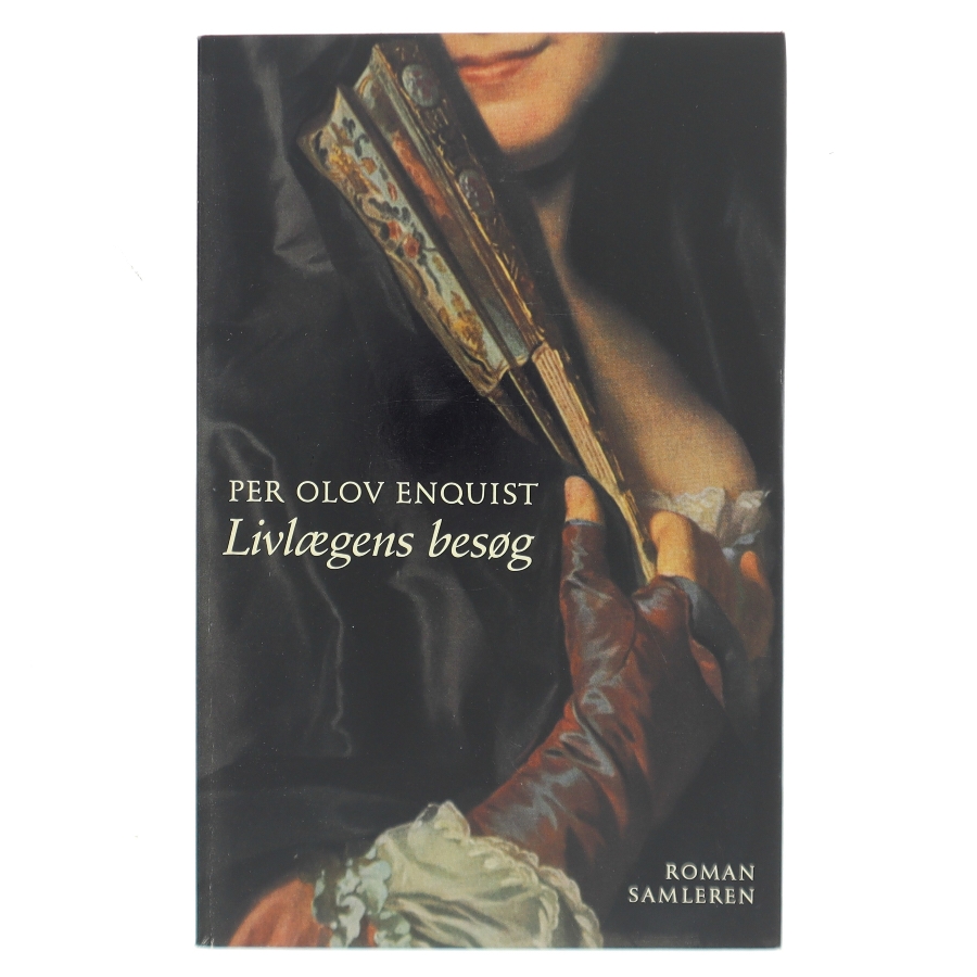 Livlaegens Besog: Roman (Danish Edition) af Per Olov Enquist (Bog)