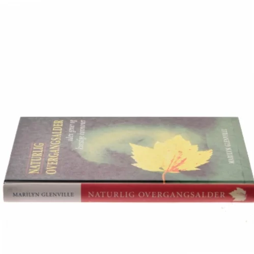 Naturlig Overgangsalder af Marilyn Glenville (Bog) fra Egmont