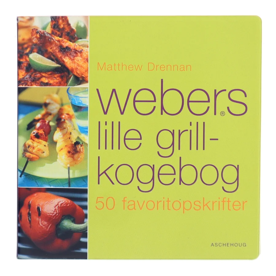 Webers lille grillkogebog af Matthew Drennan (Bog)