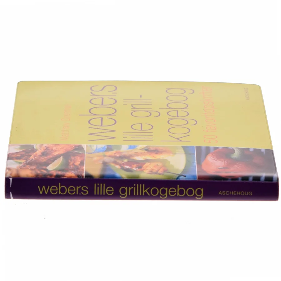 Webers lille grillkogebog af Matthew Drennan (Bog)