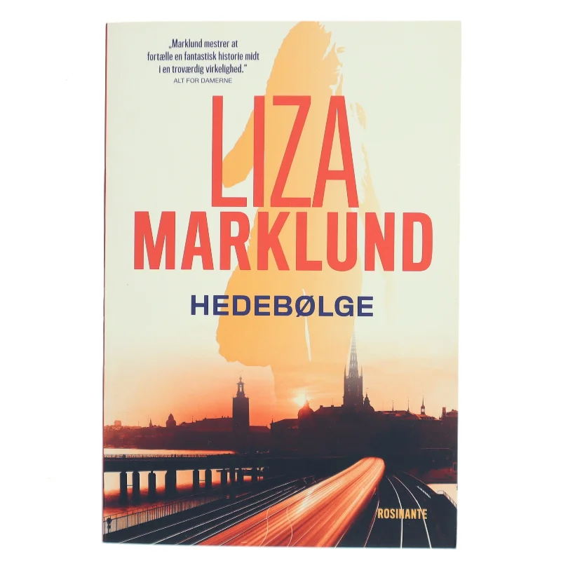 Hedebølge : krimi af Liza Marklund (Bog)