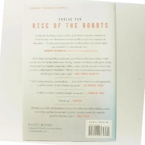 Rise of the robots : technology and the threat of a jobless future af Martin Ford (Bog)