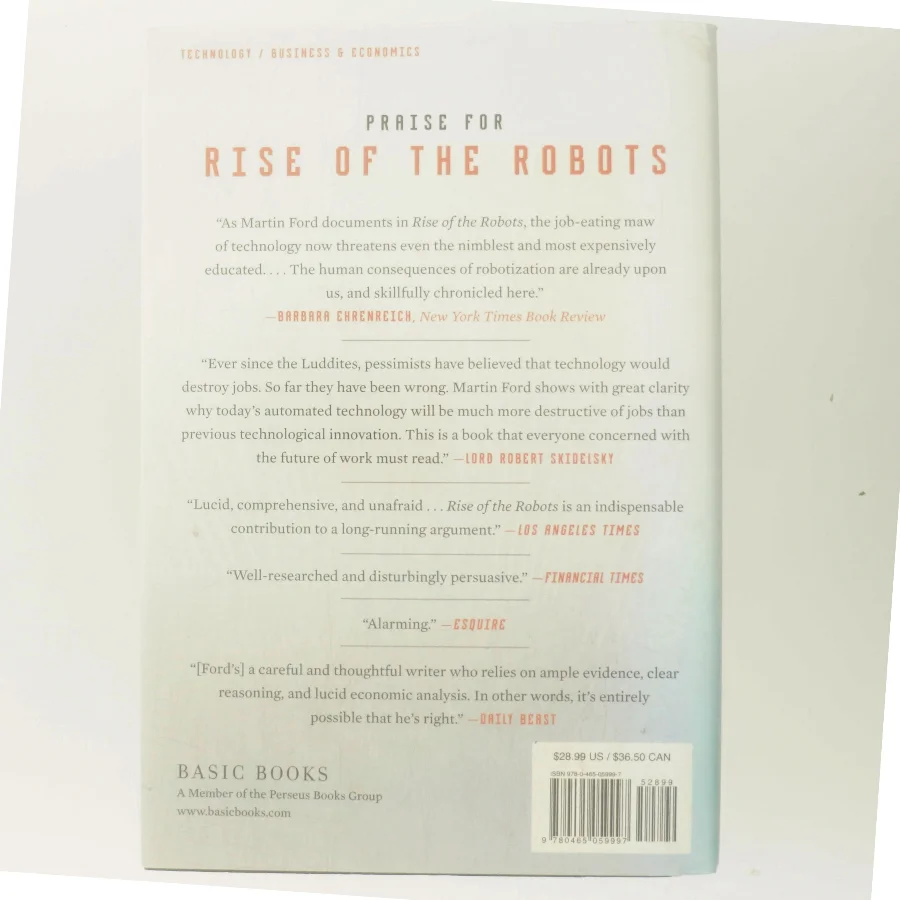 Rise of the robots : technology and the threat of a jobless future af Martin Ford (Bog)