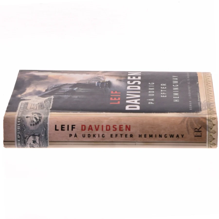 På udkig efter Hemingway af Leif Davidsen (Bog)