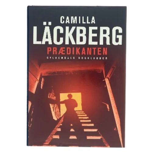 Prædikanten : kriminalroman af Camilla Läckberg (Bog)