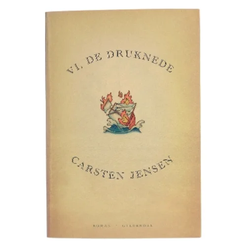 Vi, de druknede : roman (Klassesæt) af Carsten Jensen (f. 1952) (Bog)