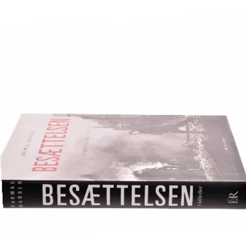 Besættelsen i billeder : Danmark 1940-45 af Thomas Harder (Bog)