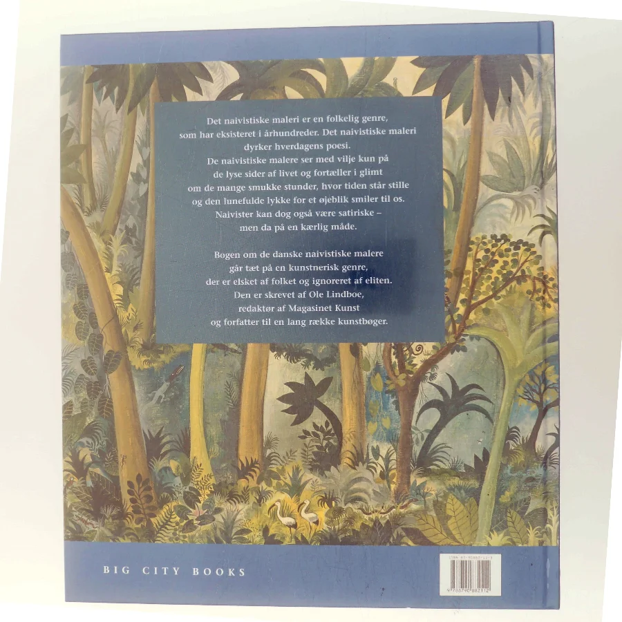 Smukt som uskyld : danske naivister af Ole Lindboe (Bog)