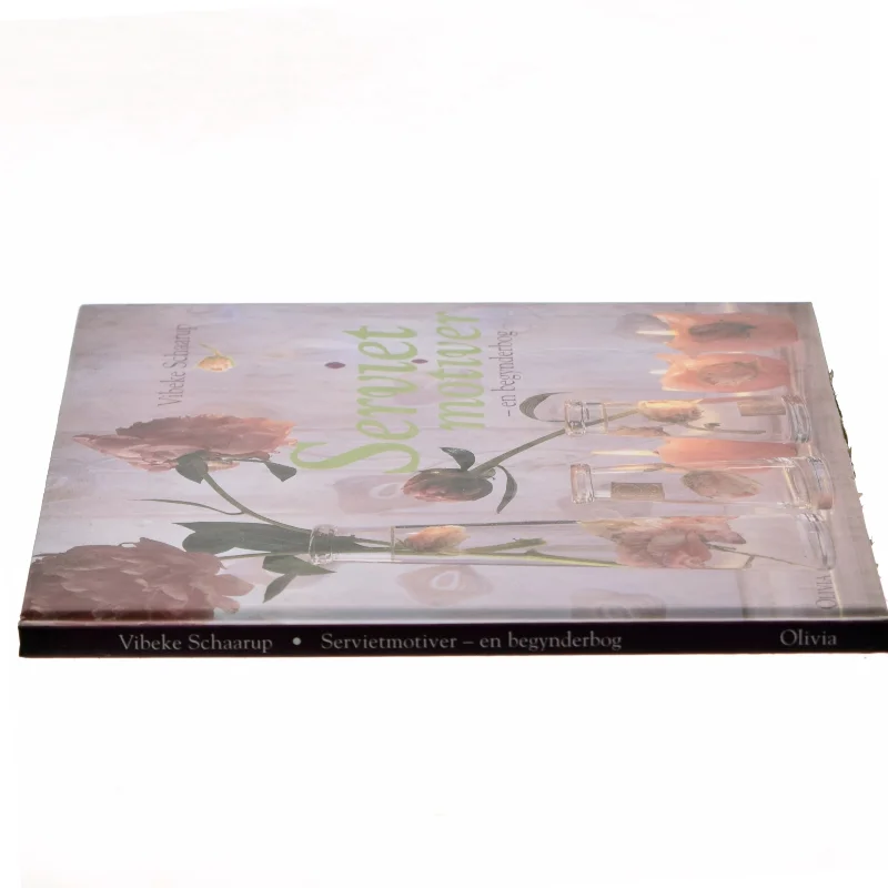 Servietmotiver : en begynderbog af Vibeke Schaarup (Bog)