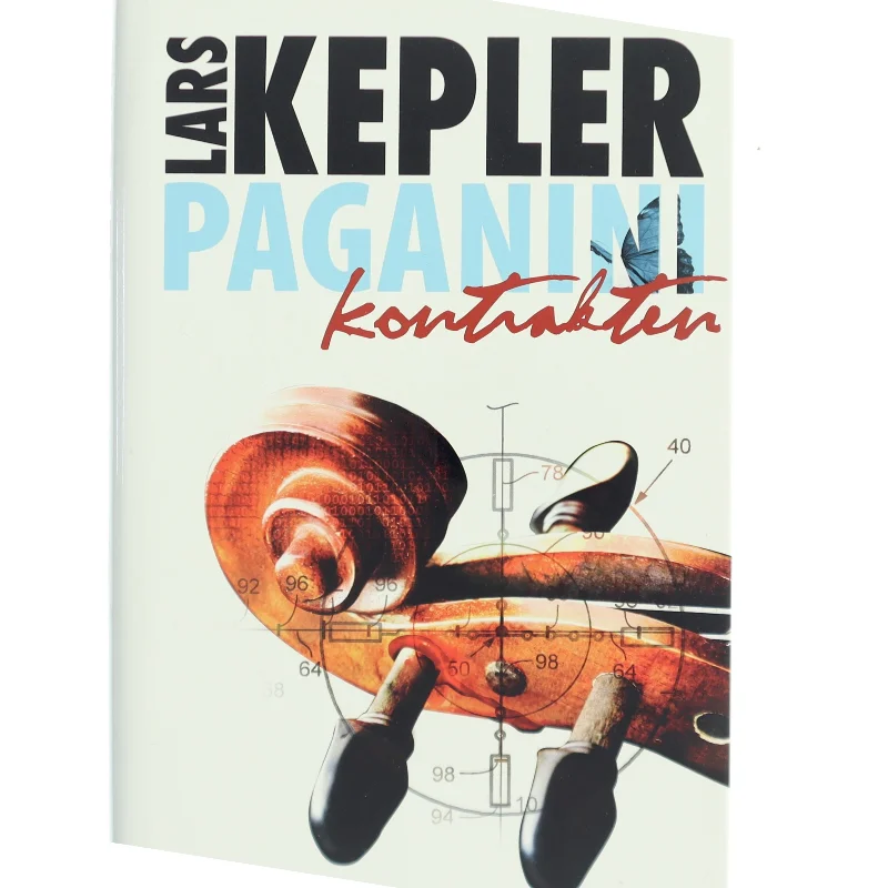 Paganinikontrakten : Kriminalroman (Danish Language) af Lars Kepler (Bog)