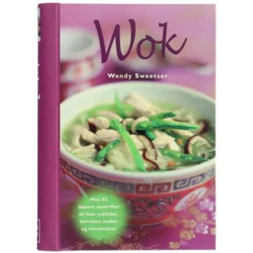 Wok af Wendy Sweetser (Bog)